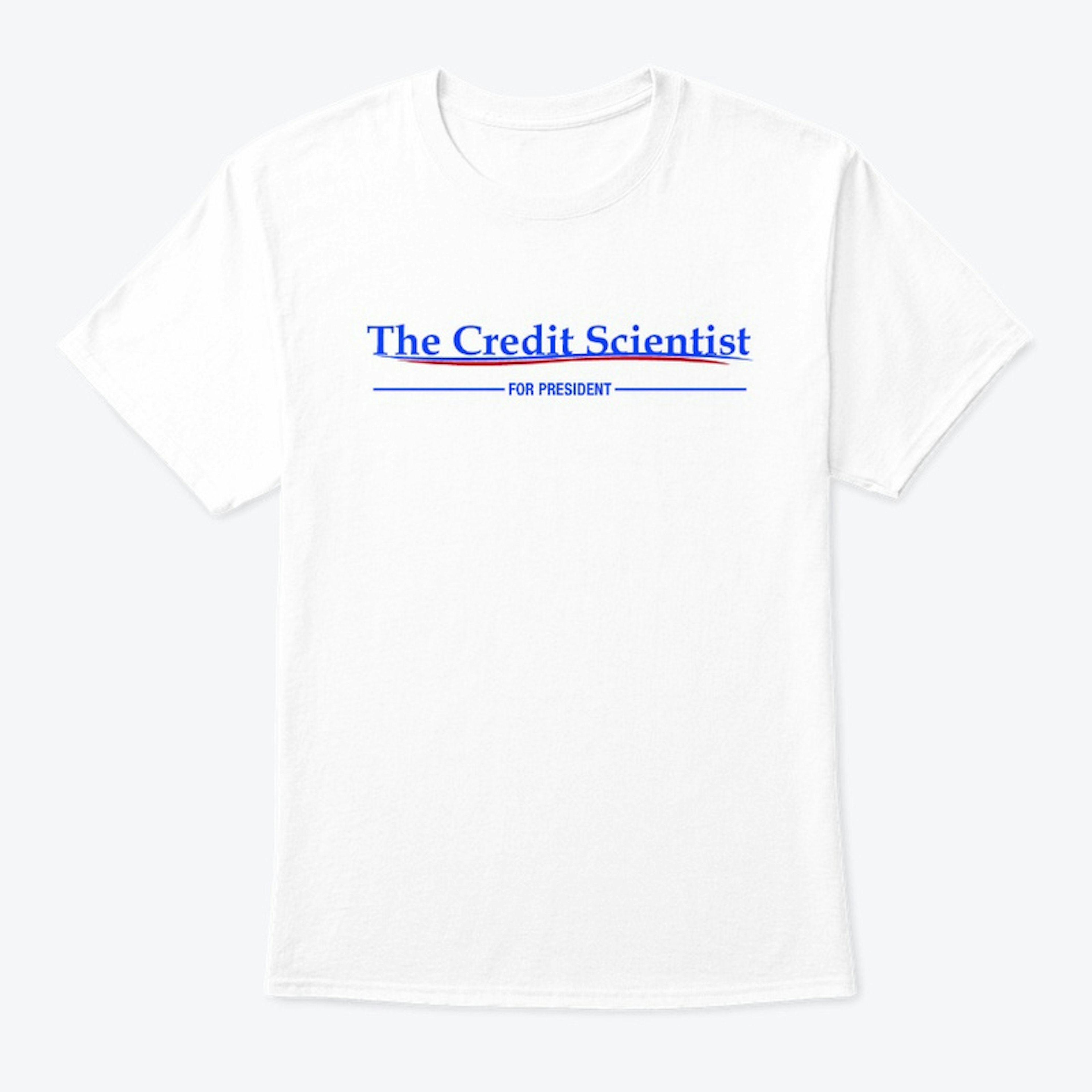 The Credit Scientist for President