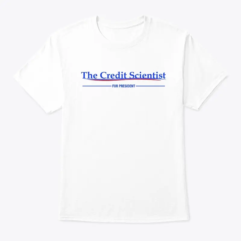 The Credit Scientist for President